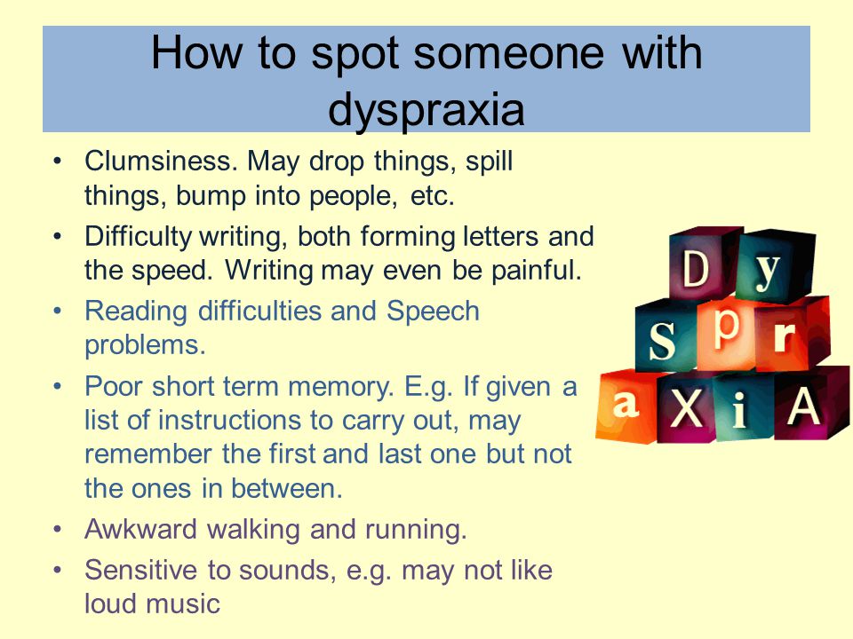 Dyspraxia and poor handwriting and add